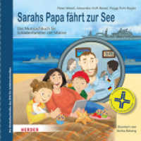 Sarahs Papa fährt zur See : Das Mutmachbuch für Soldatenfamilien der Marine （1. Auflage. 2025. 72 S. 40 Abb. 204.00 x 216.00 mm）
