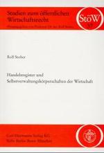 Handelsregister und Selbstverwaltungsk&ouml;rperschaften der Wirtschaft (Studien zum &ouml;ffentlichen Wirtschaftsrecht (St&ouml;W))