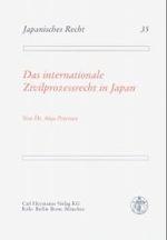 日本の国際私法<br>Das internationale Zivilprozessrecht in Japan : Diss. Univ. Köln 2002 (Japanisches Recht Bd.35) （2003. XXV, 626 S. 21 cm）