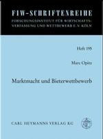 Marktmacht und Bieterwettbewerb : Die deutsche Zusammenschlusskontrolle unter dem Einfluss des Kartellvergaberechts. Diss. Univ. Mainz 2002 (FIW-Schriftenreihe H.195) （2003. XIII, 311 S. 23 cm）