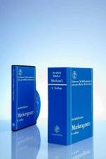 ドイツ商標法コメンタール（第８版）CD-ROM<br>Markengesetz (MarkenG), Kommentar, CD-ROM : Mit Volltexten verlinkter Entscheidungen (Heymanns Taschenkommentare zum gewerblichen Rechtsschutz) （8. Aufl. 2006. Beil.: Handbuch. 19 cm）