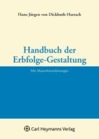 Handbuch der Erbfolge-Gestaltung : Mit Musterformulierungen （2010. 1546 S. 245 mm）