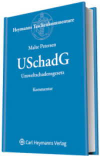 USchadG, Umweltschadensgesetz, Kommentar (Heymanns Taschenkommentare) （2012. 516 S. inkl. Onlineausgabe. 182 mm）
