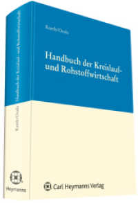 Handbuch der Kreislauf- und Rohstoffwirtschaft （2012. 604 S. 210 mm）