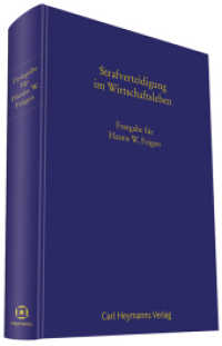 Strafverteidigung im WirtschaftslebenFestgabe für Hanns W.Feigen : Festgabe für Hanns W.Feigen （2014. 432 S. 242 mm）