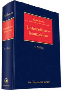 Unternehmenskennzeichen （4. Aufl. 2018. 1680 S. 248 mm）