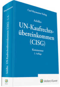 UN-Kaufrechtsübereinkommen, Kommentar : Mit Bezügen zum deutschen, österreichischen und schweizerischem Recht (Heymanns Kommentare) （2. Aufl. 2018. 548 S. 216 mm）