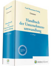 Handbuch der Unternehmensumwandlung （6. Aufl. 2018. 1796 S. mit CD-ROM. 246 mm）