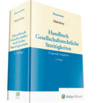 Handbuch Gesellschaftsrechtliche Streitigkeiten : Corporate Litigation （3. Aufl. 2019. 1700 S. 250 mm）