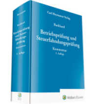 Betriebsprüfung und Steuerfahndungsprüfung : Kommentar （3. Aufl. 2023. 1868 S. 250 mm）