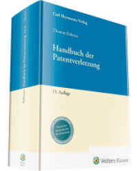 Handbuch der Patentverletzung （15. Aufl. 2022. 1672 S. 250 mm）
