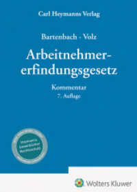 Arbeitnehmererfindungsgesetz - Kommentar : Kommentar （7. Aufl. 2023. 2824 S. 220 mm）