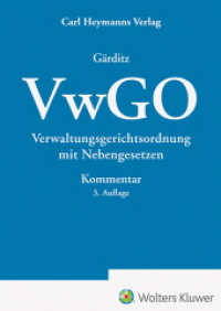 VwGO - Kommentar : Verwaltungsgerichtsordnung mit Nebengesetzen （3. Aufl. 2024. 1856 S.）