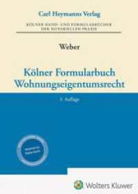 Kölner Formularbuch Wohnungseigentumsrecht (Kölner Hand- und Formularbücher der notariellen Praxis) （3. Aufl. 2025. 1100 S.）
