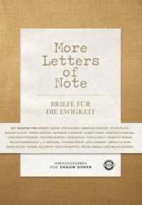More Letters of Note : Briefe für die Ewigkeit (Letters of Note 2) （Deutsche Erstausgabe. 2016. 440 S. 287 mm）