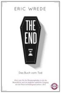 The End : Das Buch vom Tod （2018. 192 S. 207 mm）