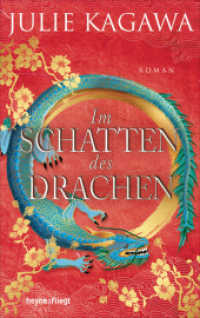Im Schatten des Drachen : Roman (Schatten-Serie 3) （2020. 448 S. 221 mm）