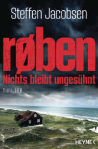 røben - Nichts bleibt ungesühnt : Thriller (Ein Fall für Jakob Nordsted und Tanya Nielsen 2) （Deutsche Erstausgabe. 2025. 400 S. 206 mm）