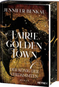 Fairiegolden Town - Der König der Verdammten : Mit farbig gestaltetem Buchschnitt - nur in limitierter Erstauflage der gedruckten Ausgabe. Roman (Fairiegolden Town-Reihe 2) （Originalausgabe. 2025. 608 S. 220 mm）