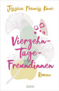 Vierzehn-Tage-Freundinnen - - Was zeichnet Freundschaft für dich aus? : Roman （Deutsche Erstausgabe. 2023. 304 S. 5 SW-Abb. 207 mm）