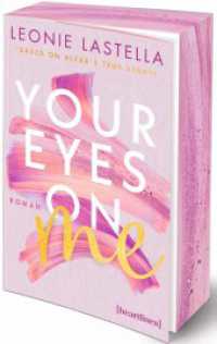 Your Eyes on Me - Based on Alexa's True Story : Roman - mit Farbschnitt in limitierter Auflage （2025. 336 S. 206 mm）
