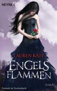 Engelsflammen : Roman (Die Fallen-Reihe 3) （5. Aufl. 2014. 428 S. 188 mm）