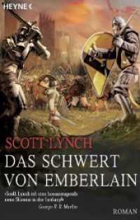 Das Schwert von Emberlain : Roman (Heyne Bücher 31749) （Deutsche Erstausgabe. 2025. 704 S. 206 mm）