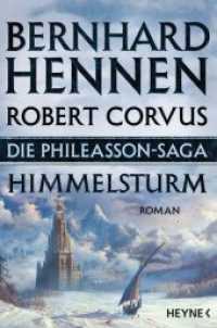 Die Phileasson Saga - Himmelsturm : Roman (Die Phileasson-Reihe 2) （Originalausgabe. 2016. 480 S. 206 mm）