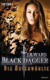 Die Auserwählte : Roman (Black Dagger Brotherhood 29) （Deutsche Erstausgabe. 2017. 352 S. 188 mm）
