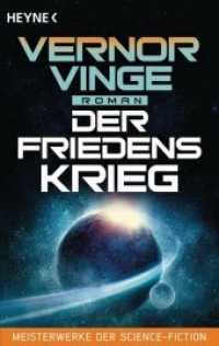 Der Friedenskrieg : Roman (Heyne Bücher .31960) （2018. 432 S. 187 mm）