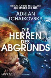 Die Herren des Abgrunds : Roman (Die Scherben der Erde / The Final Architecture 3) （Deutsche Erstausgabe. 2024. 720 S. 207 mm）