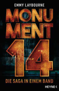 Monument 14 : Die Saga in einem Band （2022. 896 S. 207 mm）