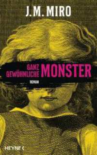 Ganz gewöhnliche Monster - Dunkle Talente : Roman (The Talents Series 1) （Deutsche Erstausgabe. 2022. 800 S. 222 mm）