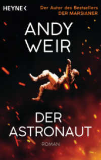 Der Astronaut : Roman （2023. 560 S. 188 mm）