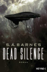 Dead Silence : Roman （Deutsche Erstausgabe. 2024. 448 S. 207 mm）