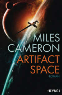Artifact Space : Roman (Artifact Space-Reihe 1) （Deutsche Erstausgabe. 2024. 672 S. 206 mm）