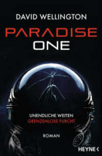 Paradise One : Roman （Deutsche Erstausgabe. 2024. 848 S. 206 mm）