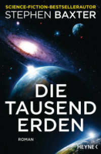 Die tausend Erden : Roman （Deutsche Erstausgabe. 2024. 640 S. 206 mm）
