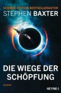 Die Wiege der Schöpfung : Roman （Deutsche Erstausgabe. 2025. 560 S. 207 mm）