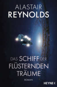 Das Schiff der flüsternden Träume : Roman （Deutsche Erstausgabe. 2025. 368 S. 206 mm）