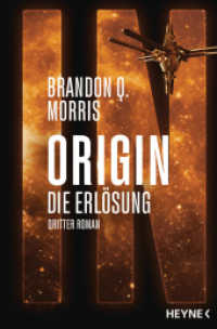 Origin - Die Erlösung : Die Origin-Trilogie Band 3. Roman (Die Origin-Trilogie 3) （Originalausgabe. 2025. 480 S. 206 mm）