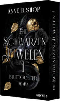 Bluttochter - Die Schwarzen Juwelen : Mit wunderschön gestalteter, umlaufender Klappe nur in limitierter Auflage. Roman (Die schwarzen Juwelen 1) （2026. 576 S. 206 mm）