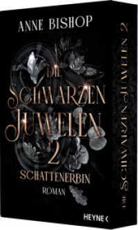 Schattenerbin - Die Schwarzen Juwelen : Mit wunderschön gestalteter, umlaufender Klappe nur in limitierter Auflage. Roman (Die schwarzen Juwelen 2) （2026. 672 S. 7 SW-Abb. 206 mm）