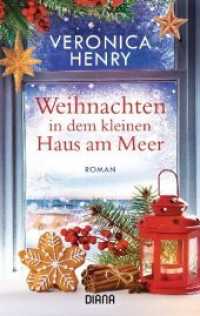 Weihnachten in dem kleinen Haus am Meer : Roman (Heyne Bücher 36063) （Deutsche Erstausgabe. 2019. 384 S. 187 mm）