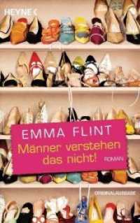 Männer verstehen das nicht! : Roman. Originalausgabe (Heyne Bücher 40849) （Originalausgabe. 2011. 399 S. 187 mm）