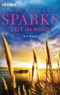 Zeit im Wind : Roman (Heyne Bücher Nr.40871) （2011. 256 S. 188 mm）