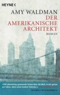 Der amerikanische Architekt : Roman (Heyne Bücher Nr.41762) （Deutsche Erstausgabe. 2014. 512 S. 188 mm）