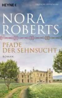 Pfade der Sehnsucht : Roman. Deutsche Erstausgabe (O'Dwyer-Trilogie 2) （Deutsche Erstausgabe. 2014. 416 S. 188 mm）