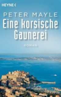 Eine korsische Gaunerei : Roman (Heyne Bücher 42001) （Erstmals im TB. 2017. 224 S. 188 mm）