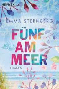 Fünf am Meer : Roman (Heyne Bücher 41472) （Originalausgabe. 2016. 464 S. 187 mm）